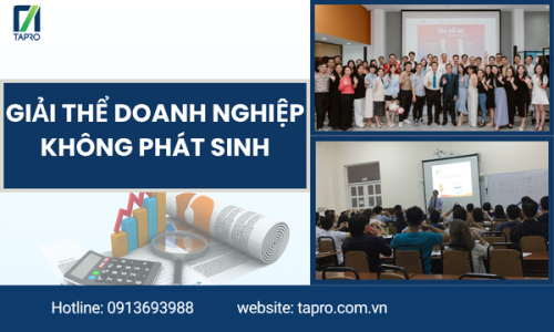 Giải Thể Doanh Nghiệp Không Phát Sinh